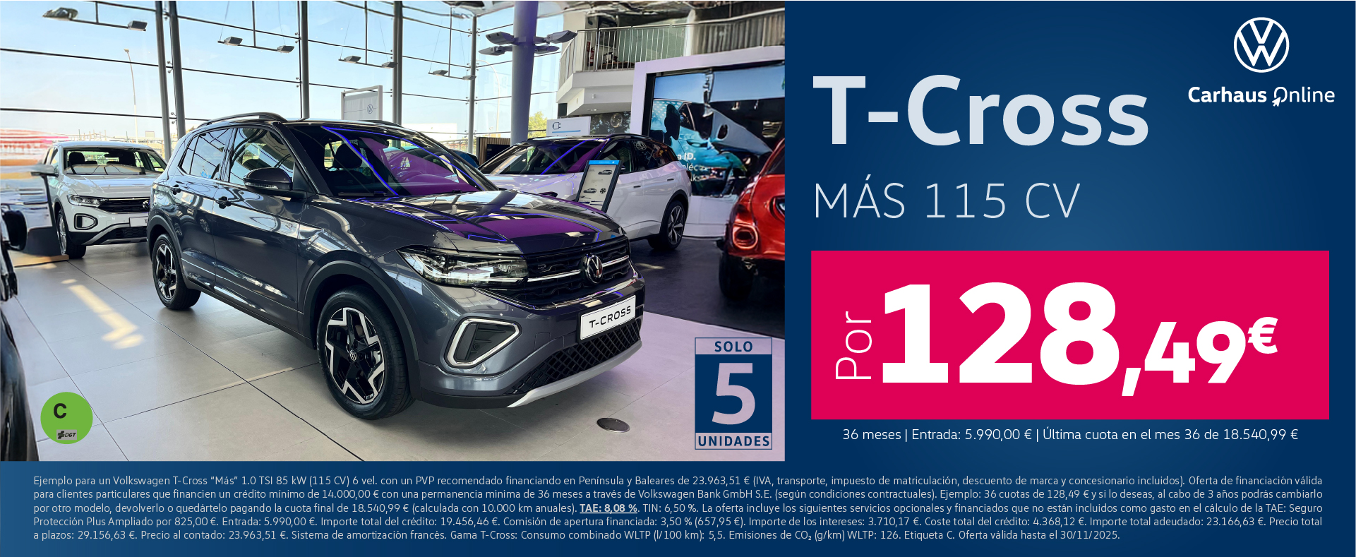 Tu T-Cross por solo 128,49€/mes*